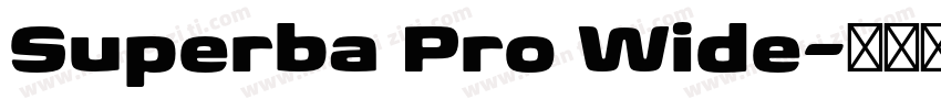 Superba Pro Wide字体转换